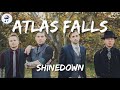 Shinedown Atlas Falls Lyric Video