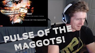 Chris REACTS to Slipknot - Pulse of the Maggots