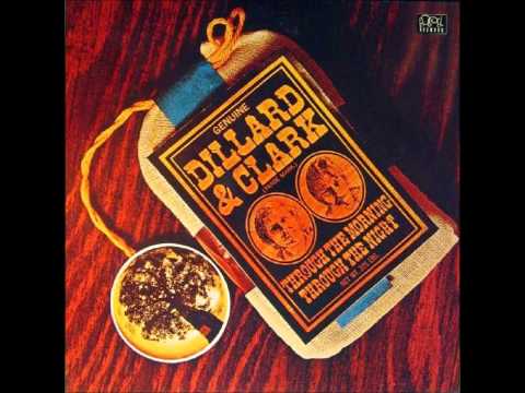 Dillard & Clark - No Longer a Sweetheart of Mine