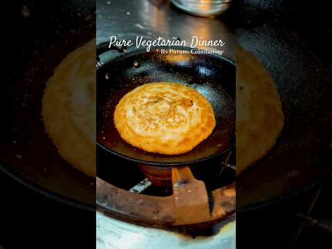 Pure Vegetarian Dinner in RS Puram🌱 #pureveg #southindianfood #coimbatore #shorts