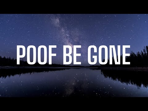 KyleYouMadeThat - Poof Be Gone (Lyrics) ft. Yung Baby Tate, Yvette, and Cheerlebridee