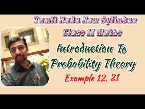 Class 11| Example 12.21  |  Probability theory | Tamil Nadu New Syllabus