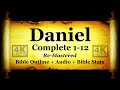 Daniel Complete - Bible Book #27 - The Holy Bible KJV HD 4K Audio-Text Read Along