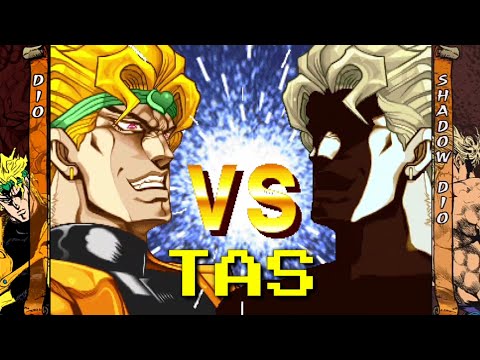 [TAS] DIO vs Shadow Dio | Jojo's Bizarre Adventure : Heritage for the Future