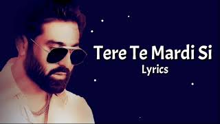 Tere Te Mardi Si (Lyrics) :- Harsimran | Gur Sidhu | Latest Punjabi Song