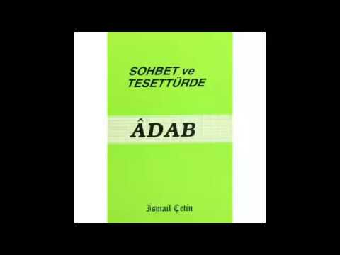 Sohbet Ve Tesettürde Adab (İsmail Çetin) Sesli Kitap Türkçe Tek Parça Audiobook