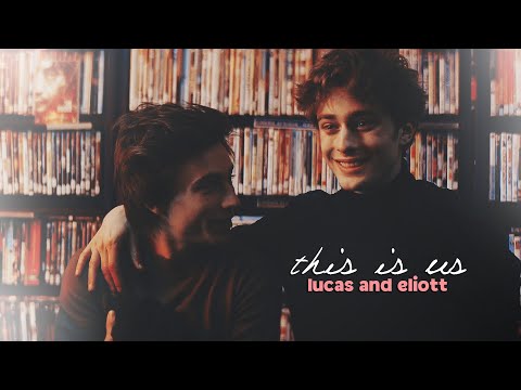 This is Us | Lucas & Eliott (6x06)