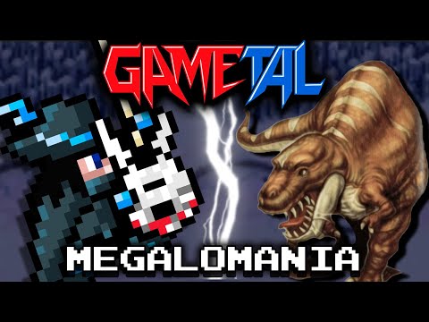 Megalomania (Live A Live) - GaMetal Remix