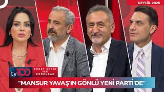 Sinan Burhan: Mansur Yavaş ve Özgür Özel Her Gün Görüşüyor | Buket Ayd