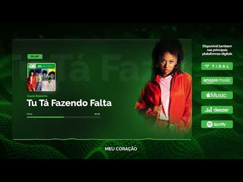 Carol Roberto - EP 4Me - Tu Tá Fazendo Falta (lyric vídeo)
