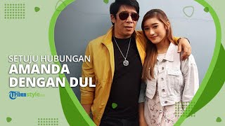 Meski Amanda Caesa Merasa Lucu dengan Perjodohan, Parto Setujui Hubungannya dengan Dul Jaelani