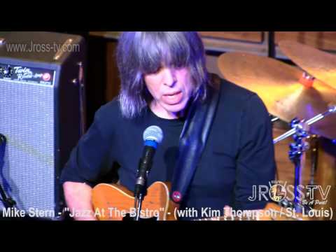 James Ross @ (Guitarist) Mike Stern - "Live @ Jazz At The Bistro" - www.Jross-tv.com (St. Louis)