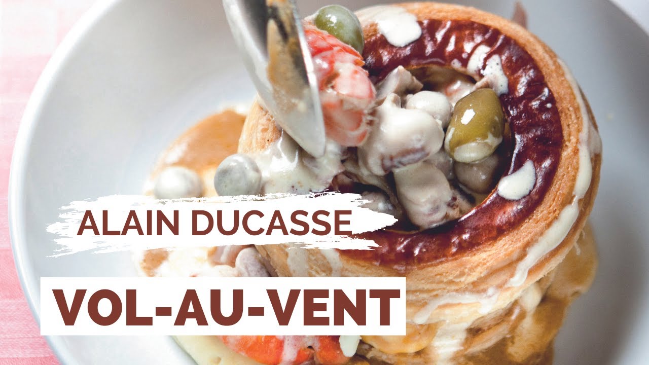 Recette de VOL-AU-VENT par ALAIN DUCASSE