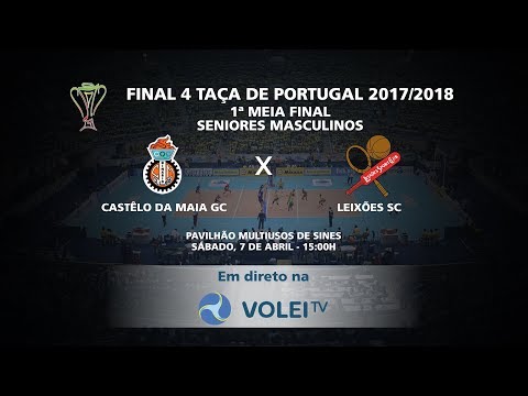 Castêlo da Maia GC x Leixões SC - 1ª Meia Final - Final 4 Taça de Portugal