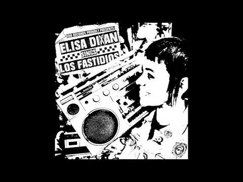 LOS FASTIDIOS - "Elisa Dixan Sings Los Fastidios: Radio Babylon"