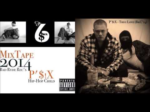 P´Six  - Thug Love (B&C`14)