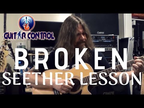 download lagu mp3 mp4 Seether Broken Acoustic Guitar Lesson, download lagu Seether Broken Acoustic Guitar Lesson gratis, unduh video klip Seether Broken Acoustic Guitar Lesson