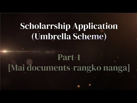 Scholarship Application (2023-24) - Part 1: A∙chik ku∙chi