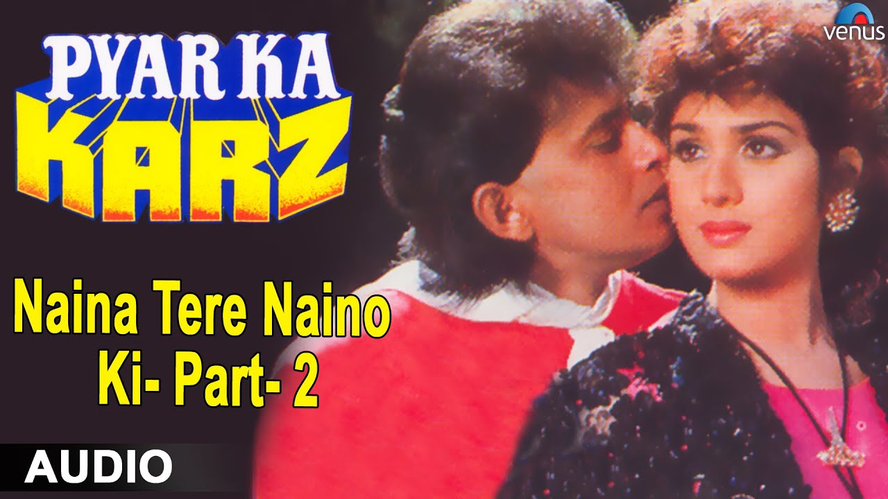 Naina Tere Naino Ki (2 Part) Lyrics | Pyar Ka Karz | Amit Kumar | Laxmikant Pyarelal
