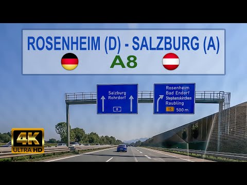 Driving A8 Autobahn from Rosenheim (D) 🇩🇪 to Salzburg (A) 🇦🇹