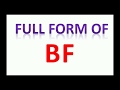 BF Full Form Full Form Of BF