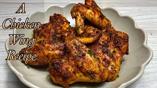 An Oven Chicken Wing Recipe!
