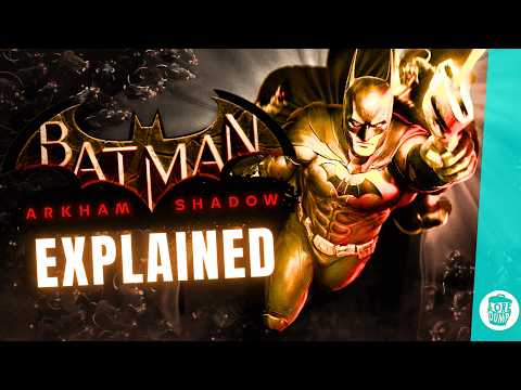 Batman: Arkham Shadow - Story Explained