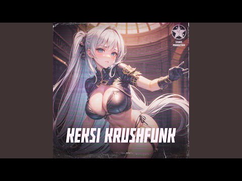 KEKSI KRUSHFUNK