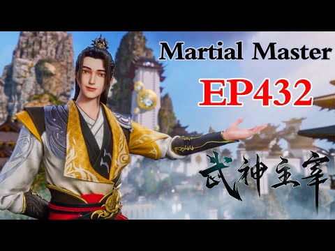 MULTI SUB | Martial Master｜EP432-433     1080P | 