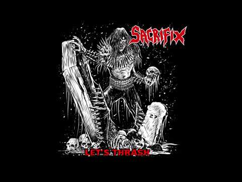 Sacrifix - 'Let's Thrash' (EP 2025)