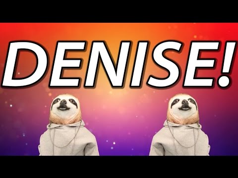 HAPPY BIRTHDAY DENISE! - SLOTH HAPPY BIRTHDAY RAP