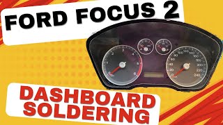 How to Repair Instrument Cluster on Ford Focus Mk2 | Soldering Fix for Dashboard Problems