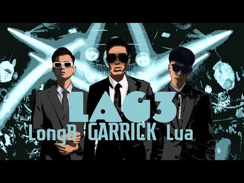 Họ gọi anh là máy bay "LAG 3" - Garrick x Lửa x Long B x Prod.HoàngTrung (Video Lyric)