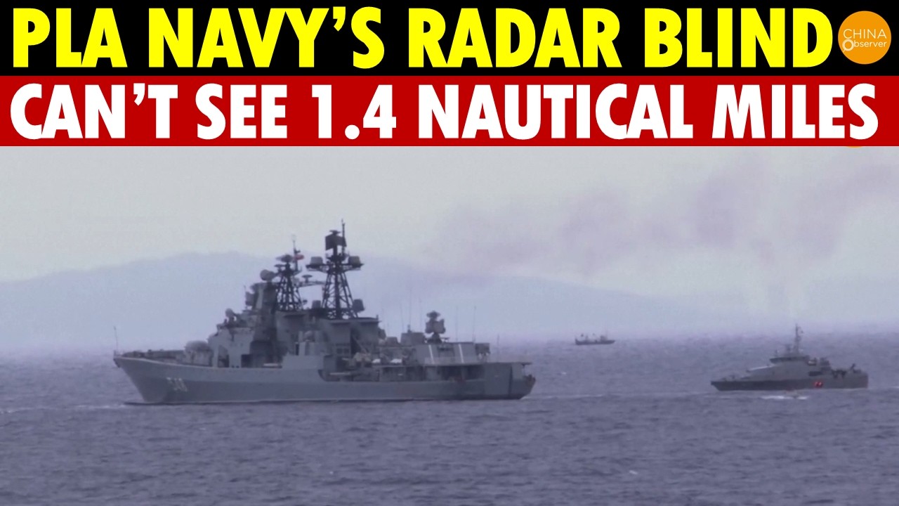Public Radio Leak Exposes China’s Navy’s Fatal Flaw——Radar Is Blind