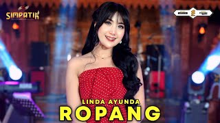 Download lagu ROPANG - LINDA AYUNDA - SIMPATIK MUSIC mp3 Download lagu ROPANG - LINDA AYUNDA - SIMPATIK MUSIC mp3