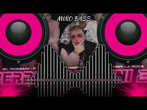 El Rossani, Papichamp, R Jota, Tirri La Roca, Cotto Rng - PERREO ROSSANI 2 🔈BASS BOOSTED🔈