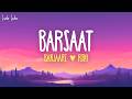 Banjaare & RONI - Barsaat (Lyrics)