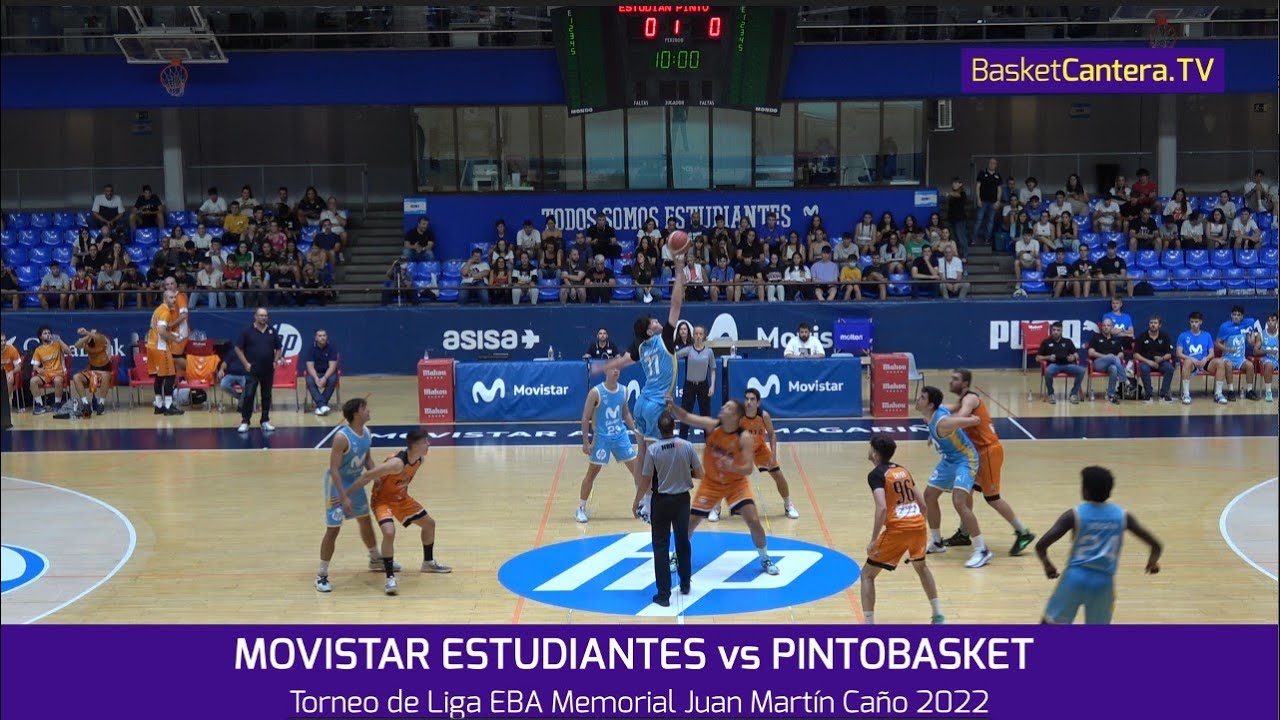 EBA. MOVISTAR ESTUDIANTES vs PINTOBASKET. Torneo EBA Memorial Martín Caño FBM 2022 #BasketCantera.TV