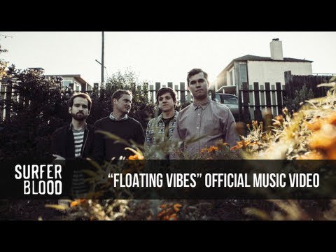 Surfer Blood - Floating Vibes [Music Video]