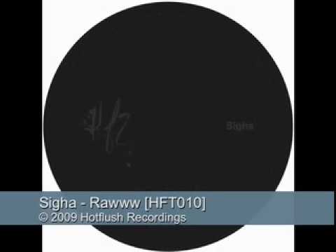 Sigha - Rawww - HFT010