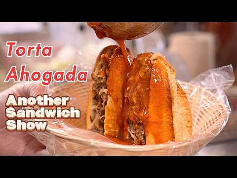 Another Sandwich Show: Torta Ahogada from Ro-Ho Pork & Bread