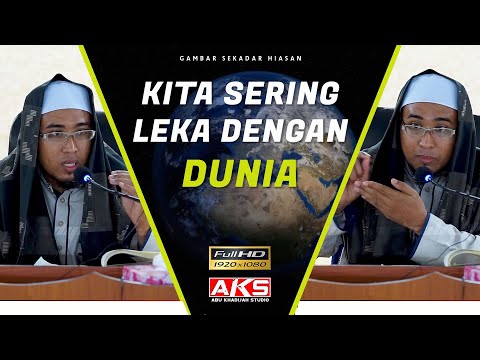 Jangan Tertipu Dengan DUNIA | Ustaz Habib Khairul Nizam