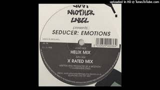 Seducer - Emotions (X Rated Mix)