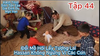 Episode 44 - Sweat for the Future: Hassan Never Stops for His Children