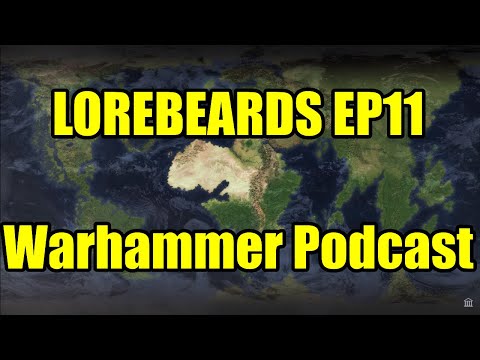 Lorebeards - EP 11 - /w LoremasterOfSotek