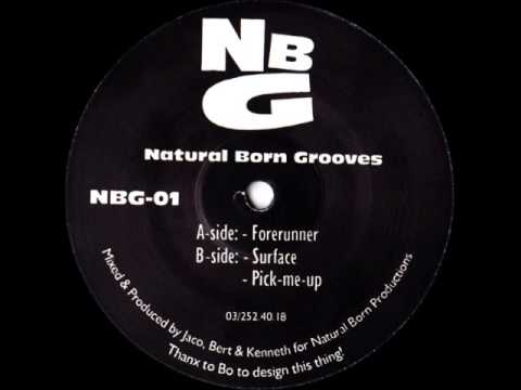 Natural Born Grooves - Forerunner (old skool)