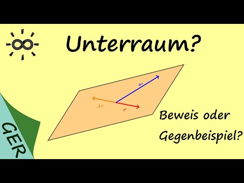 Unterraum Beweis oder Gegenbeispiel