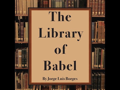 Plot summary, “The Library of Babel” by Jorge Luis Borges in 6 Minutes - Book Review