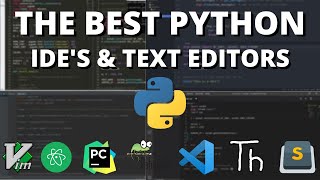 The 5 Best Python IDE&#39;s and Editors