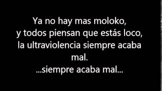 Los nikis  La Naranja no es mecanica, con letra